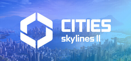 都市：天际线2（Cities Skylines II）免安装中文版下载