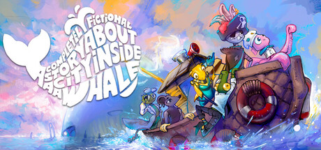 鲸中之城的完全虚构故事（v20260331）免安装中文版下载