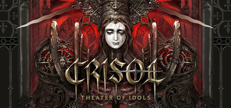 炼魂之地：神偶剧院（Crisol: Theater of Idols）免安装中文版下载