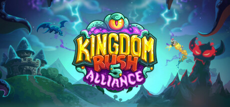 (更新)王国保卫战5：联盟（Kingdom Rush 5 Alliance TD）免安装中文版下载