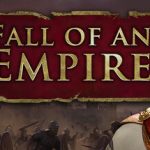 帝国的陨落（Fall of an Empire）免安装中文版下载