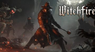 巫火/女巫之火（Witchfire）免安装汉化版下载