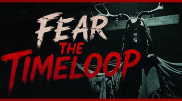 恐惧循环（Fear The Timeloop）免安装中文版下载