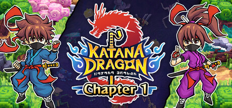 武士刀之龙：第一章（Katana Dragon: Chapter 1）免安装中文版下载