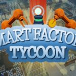 智能工厂大亨（Smart Factory Tycoon）免安装中文版下载