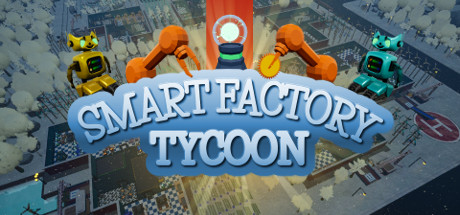 智能工厂大亨（Smart Factory Tycoon）免安装中文版下载