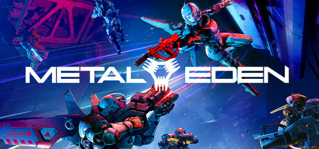 合金天使：堕入伊甸（METAL EDEN）免安装中文版下载