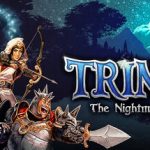 三位一体4：梦魇王子（Trine 4: The Nightmare Prince）免安装中文版下载
