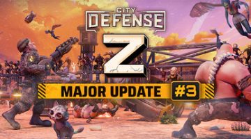 城市防御Z（City Defense Z）免安装中文版下载