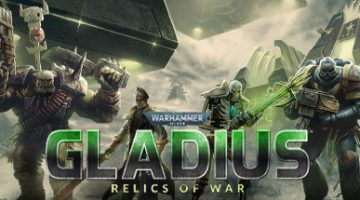 战锤40,000：格雷迪厄斯-遗迹之战（Warhammer 40,000: Gladius – Relics of War）免安装中文版下载