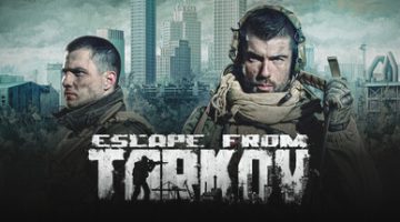 逃离塔科夫（Escape from Tarkov）免安装中文版下载