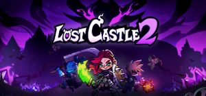 失落城堡2（Lost Castle 2）免安装中文版下载