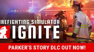 消防模拟：火苗燃动（Firefighting Simulator Ignite）免安装中文版下载