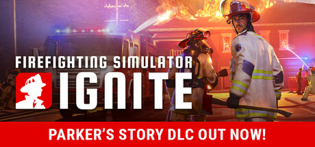 消防模拟：火苗燃动（Firefighting Simulator Ignite）免安装中文版下载
