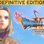 勇者斗恶龙XI S 寻觅逝去的时光决定版 免安装中文版下载