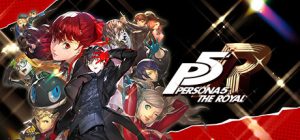 女神异闻录5皇家版（Persona 5 Royal）免安装中文版下载