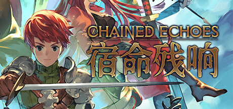 宿命残响（Chained Echoes）免安装中文版下载