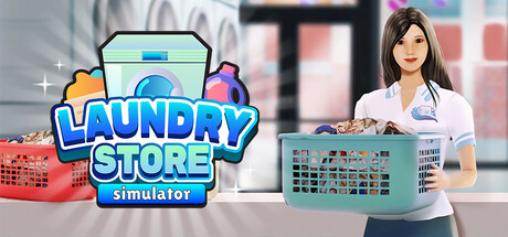 洗衣店模拟器（Laundry Store Simulator）免安装中文版下载