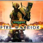 战锤 40K：火焰战士-经典重发行版（Warhammer 40,000: Fire Warrior (Classic)）免安装英文版下载