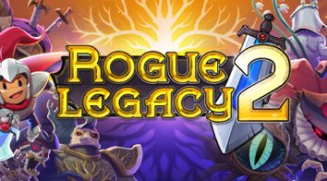 盗贼遗产2（Rogue Legacy 2）免安装中文版下载