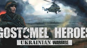 乌克兰战争：戈斯托梅利勇士（1.1.508.1）免安装中文版下载