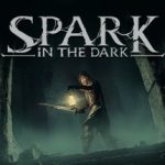 暗黑之光（Spark in the Dark）免安装中文版下载