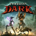 征服黑暗（Conquest Dark）免安装英文版下载