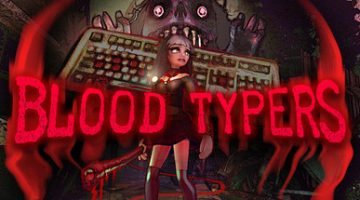 鲜血打字机（Blood Typers）免安装中文版下载