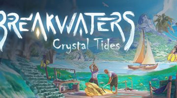 防波堤（Breakwaters: Crystal）免安装中文版下载