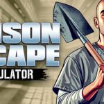 越狱模拟器：挖掘（Prison Escape Simulator: Dig Out）免安装中文版下载
