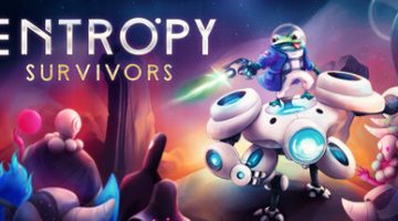 负熵幸存者（Entropy Survivors）免安装中文版下载