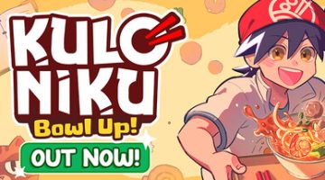 肉丸烹饪：盛满快乐（KuloNiku: Bowl Up!）免安装中文版下载