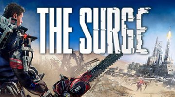 迸发/The Surge（集成15号升级版）
