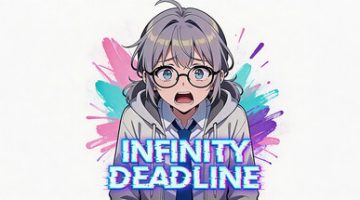 无限截止日/INFINITY DEADLINE