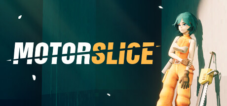 废都电锯姬（MOTORSLICE）免安装中文版下载