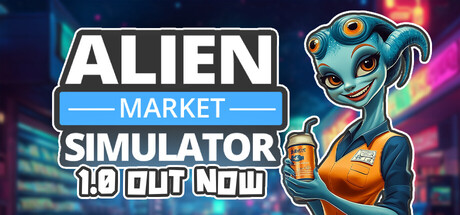 外星市场模拟器（Alien Market Simulator）v1.0 免安装中文版下载