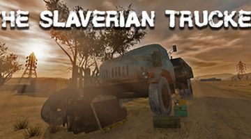 斯拉维利亚的卡车司机（The Slaverian Trucker）免安装英文版下载