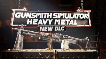 枪匠模拟器（Gunsmith Simulator）v1.6.19 免安装中文版下载