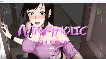 [沙盒SLG/牛头人NTR] NTR狂热 NTRaholic v5.1.20s Steam官中步兵版+存档 [PC+安卓6.0G]